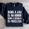 Being A Dad Is An Honor Sweatshirt 4