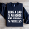 Being A Dad Is An Honor Sweatshirt 4