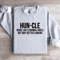 Hun Cle Noun Like A Normal Uncle Sweatshirt 4