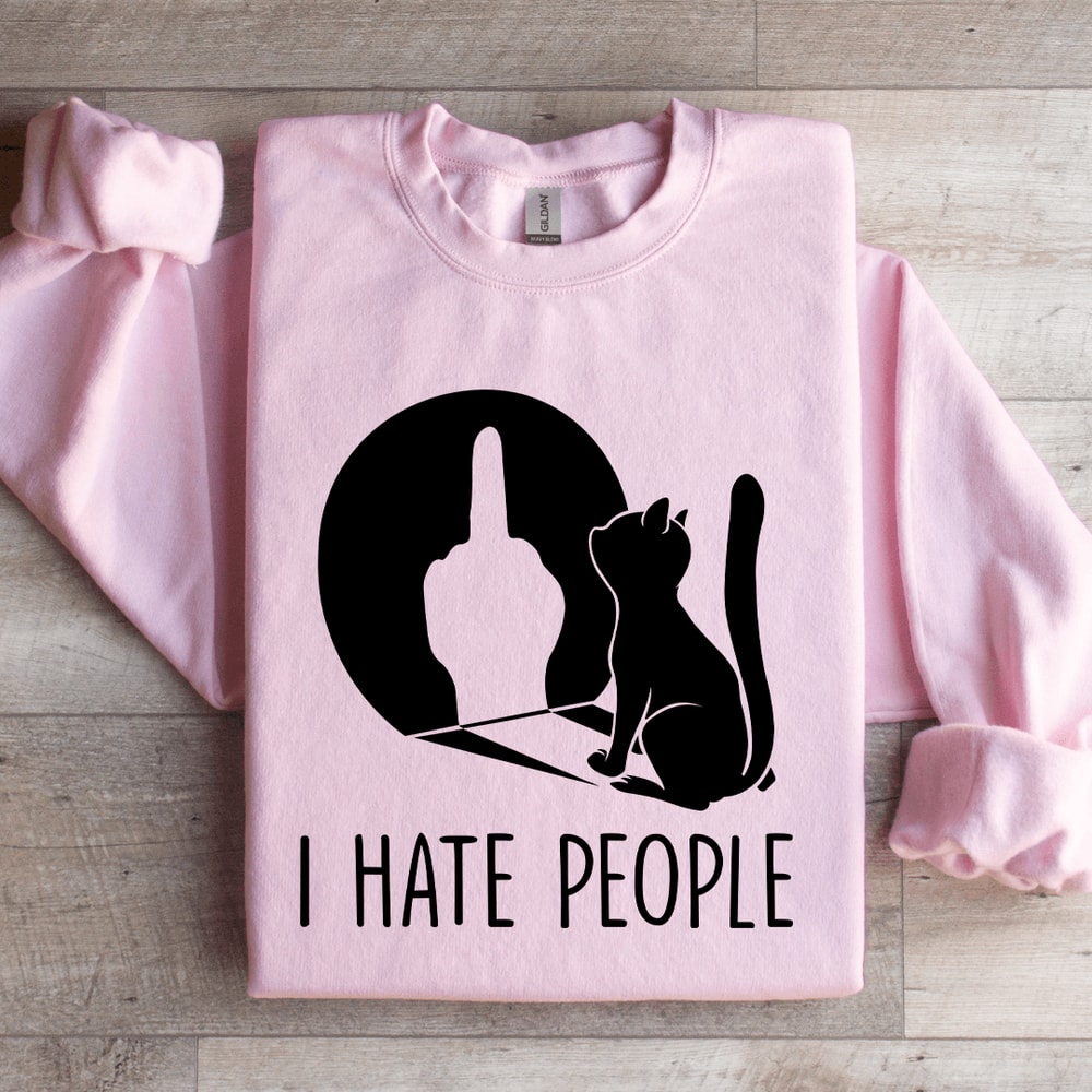 I Hate People Sweatshirt 2