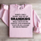 When I Die I Know One Of My Grandkids Will Lean Sweatshirt 2