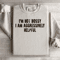 Im Not Bossy I Am Aggressively Helpful Sweatshirt 3