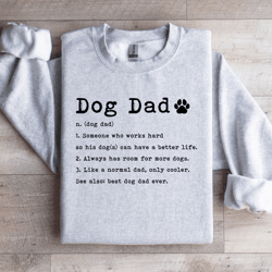 dog dad defination sweatshirt