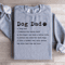 Dog Dad Defination Sweatshirt 2