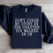 Dont Judge My Story By The Chapter Sweatshirt 0