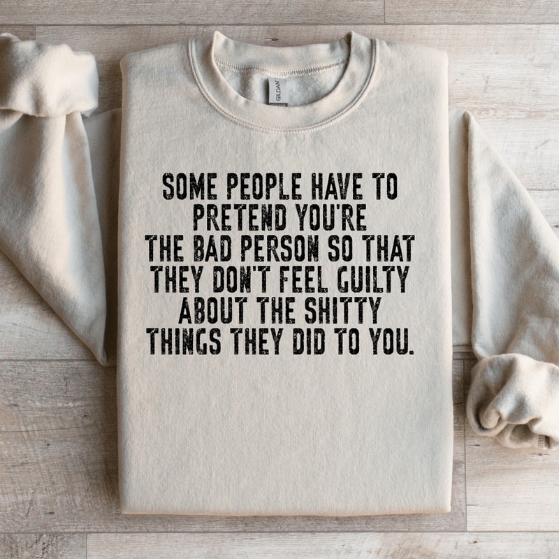 Some People Have To Pretend Sweatshirt 0