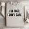 Fun Fact I Dont Care Sweatshirt 3