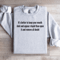 Its Better To Keep Your Mouth Shut Sweatshirt 3