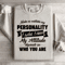 Make No Mistake My Personality Sweatshirt 4