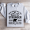 What Doesnt Kill You Makes You Stronger Sweatshirt 4