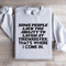 Some People Lack The Ability To Laugh At Themselves Sweatshirt 0