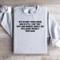 With So Many Things Coming Back In Style Sweatshirt 3
