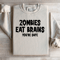 Zombies Eat Brains Youre Safe Sweatshirt 2