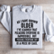 As I Have Grown Older Sweatshirt 4