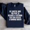 Be Careful Who You Vent To Because A Listening Aar Sweatshirt 4