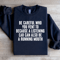 Be Careful Who You Vent To Because A Listening Aar Sweatshirt 4