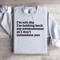 Im Not Shy Im Holding Back MyAwesomeness Sweatshirt 4