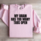 My Brain Has Too Many Tabs Open Sweatshirt 1