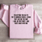 Im Getting Too Old To Try To Impress People Sweatshirt 1