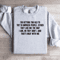 Im Getting Too Old To Try To Impress People Sweatshirt 4
