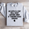 An Apple A Day Will Keep Anyone Away Sweatshirt 4