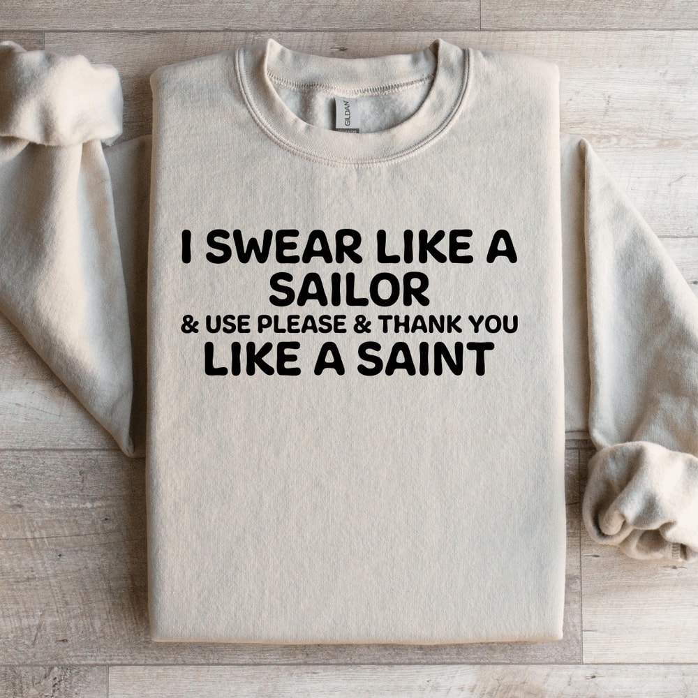 I Swear Like A Sailor Sweatshirt 4