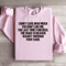 I Dont Care How Much You Dont Like Me Sweatshirt 2