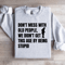Dont Mess With Old People Sweatshirt 4