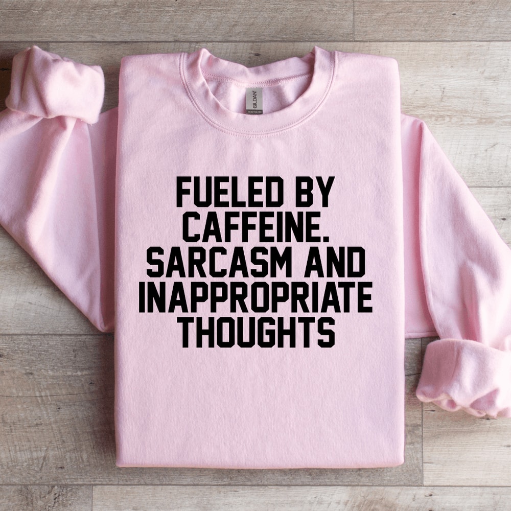Fueled By Caffeine Sweatshirt 3