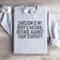 Sarcasm Is My Bodys Natural Sweatshirt 3