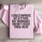 I Could Improve My Attitude Sweatshirt 2