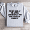Im Not Good At The Advice Sweatshirt 3