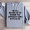 Im Still Waiting For The Wisdom Sweatshirt 1