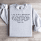 I Try To Be A Good Person Sweatshirt 3