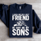 I Asked God For A Best Friend Sweatshirt 1