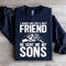 I Asked God For A Best Friend Sweatshirt 1