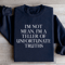 Im Not Mean Im A Teller Of Unfortunate Truths Sweatshirt 2