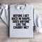 Before I Get Back In Shape Sweatshirt 3