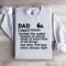 Dad Noun Holder The Wallet Keeper Of Advice Sweatshirt 4