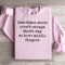 Sometimes Words Arent Enough Sweatshirt 1