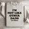 Im Not Like Other Dads Im Worse Sweatshirt 4