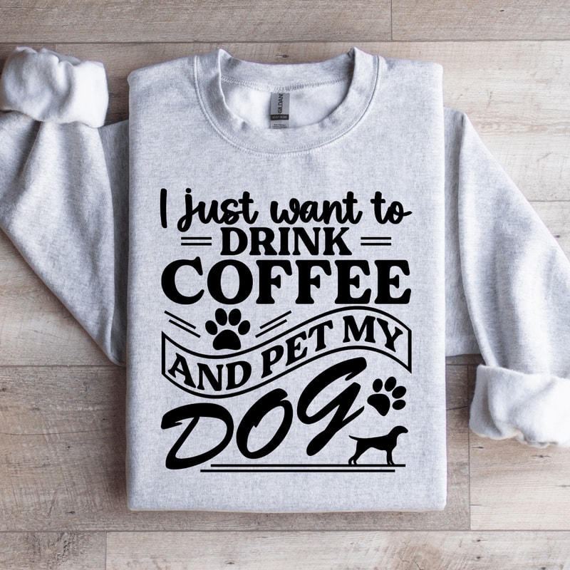 I Just Want To Drink Coffee Sweatshirt 4