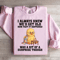 I Always Knew Wed Get Old Sweatshirt 3