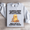 I Always Knew Wed Get Old Sweatshirt 0