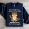 Im At The Age Where The Next Day My Body Sweatshirt 1