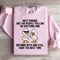 Best Friends Are The People You Can Do Anything Sweatshirt 2