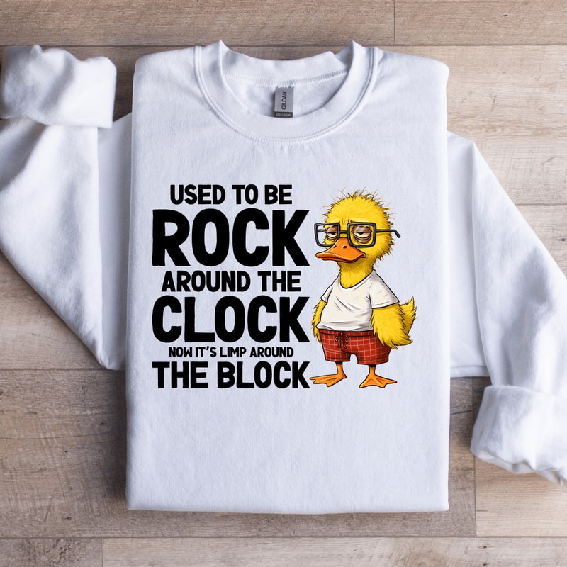 Used To Be Rock Around The Clock Sweatshirt 2