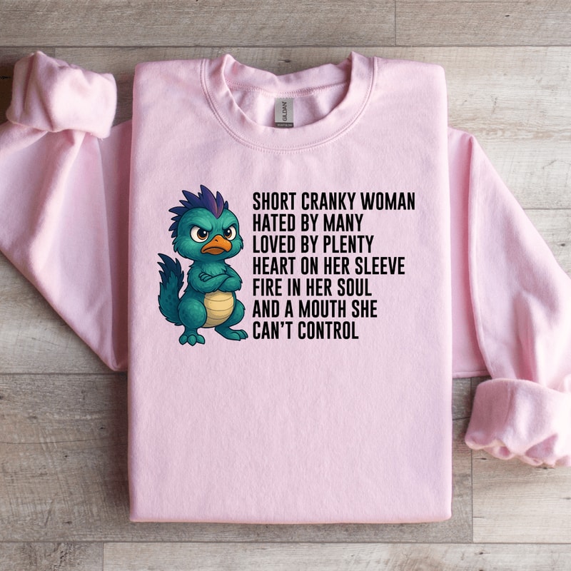 Short Cranky Woman Hated Sweatshirt 2