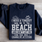 I Need A Timeout Send Me To The Beach Sweatshirt 2