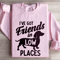 Ive Got Friends In Low Places Sweatshirt 4
